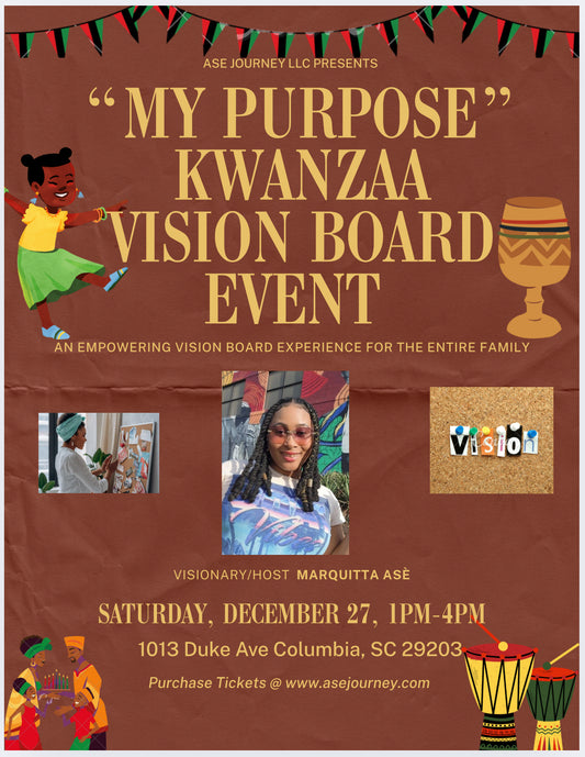 “My Purpose” Kwanzaa Vision Board Event
